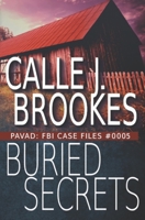 Buried Secrets: PAVAD: FBI Case Files #0005 1948328674 Book Cover