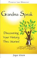 Grandma Speak 0988337428 Book Cover