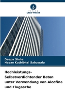 Hochleistungs-Selbstverdichtender Beton unter Verwendung von Alcofine und Flugasche (German Edition) 663018999X Book Cover