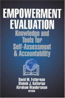 Empowerment Evaluation: Knowledge and Tools for Self-Assessment and Accountability 076190025X Book Cover