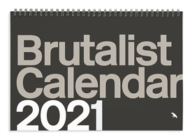 Brutalist Calendar 2021 1912018942 Book Cover