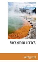 Gentlemen Errant; 0530609665 Book Cover