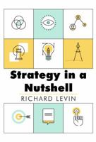 Strategy in a Nutshell 1626540101 Book Cover