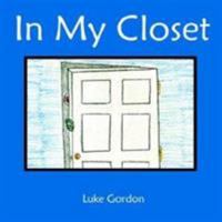 In My Closet 1425929966 Book Cover