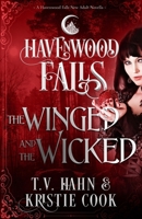 The Winged & the Wicked 1939859484 Book Cover
