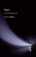Hegel: A Re-Examination (Muirhead Library of Philosophy) 1138870919 Book Cover