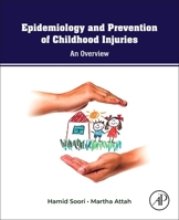 CHILDHOOD INJURIES: An Overview 0443329427 Book Cover
