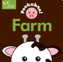 Peekaboo! Farm 1405267763 Book Cover