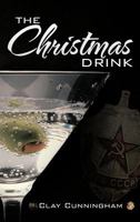 The Christmas Drink 147721240X Book Cover