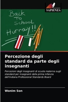 Percezione degli standard da parte degli insegnanti 6203248517 Book Cover