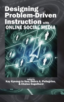 Designing Problem-Driven Instruction with Online Social Media 1617356441 Book Cover