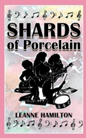 Shards Of Porcelain 1739825810 Book Cover