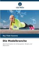 Die Modelbranche (German Edition) 6208392624 Book Cover