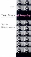 The Milk of Inquiry 0892552395 Book Cover