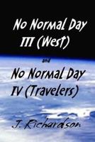 No Normal Day III (West) and No Normal Day IV 1492735736 Book Cover