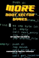 More Boot Sector Games 167817744X Book Cover