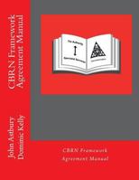 CBRN Framework Agreement Manual: A Guide for setting up equipment agreements ahead of CBRN Incidents 1500403660 Book Cover