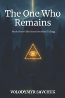 The One Who Remains (The Seeing Stone) B0FLJ5VBB3 Book Cover