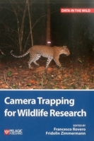 Camera Trapping for Wildlife Research (Data in the Wild) 1784270636 Book Cover