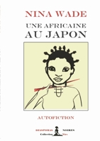 Une Africaine au Japon (French Edition) B08L3XC7DL Book Cover