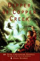 Dipper of Copper Creek 0140376224 Book Cover