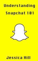 Understanding Snapchat 101: Latest Updates on Snap Map 1548871486 Book Cover