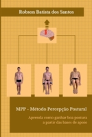 Mpp - Método Percepção Postural (Portuguese Edition) 6501244323 Book Cover