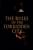 The Rules of the Forbidden City B0GYNDZC1T Book Cover