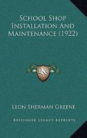School Shop Installation and Maintenance 0548818991 Book Cover