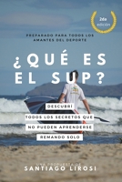 ¿Qué es el SUP? Descubrí todos los secretos que no pueden aprenderse remando sólo. B0CM85Q2PT Book Cover