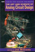 The Art and Science of Analog Circuit Design (EDN Series for Design Engineers) 0750670622 Book Cover