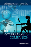 The Psychologist's Companion: A Guide to Professional Success for Students, Teachers, and Researchers 1316505189 Book Cover