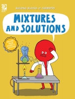 Mixtures and Solutions 0716643812 Book Cover