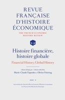 Histoire financière, histoire globale (Revue Francaise d'Histoire Economique) (French Edition) 2493449037 Book Cover