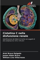 Cistatina C nella disfunzione renale 6209138667 Book Cover
