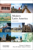 Modern Latin America 019517013X Book Cover