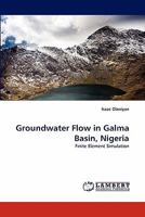 Groundwater Flow in Galma Basin, Nigeria 3843382794 Book Cover