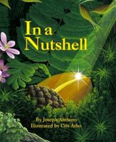 In a Nutshell (Sharing Nature With Children Book) 188322098X Book Cover