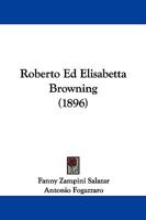Roberto Ed Elisabetta Browning 1104376040 Book Cover