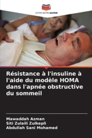 Résistance à l'insuline à l'aide du modèle HOMA dans l'apnée obstructive du sommeil (French Edition) 6209336086 Book Cover