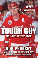 Tough Guy: My Life on the Edge 1443404624 Book Cover