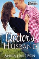 The Doctor's Husband 1949707423 Book Cover