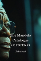 The Mandela Catalogue (MYSTERY) B0DPQ7ZYBW Book Cover