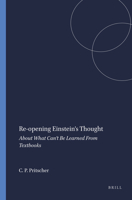 Re-opening Einstein's Thought 9087906196 Book Cover