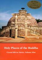 Holy Places of the Buddha: Crystal Mirror IX 0898000017 Book Cover