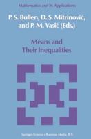 Means and Their Inequalities 9401722277 Book Cover