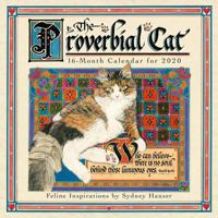 2020 the Proverbial Cat Feline Inspirations 16-Month Wall Calendar: By Sellers Publishing 1531907636 Book Cover