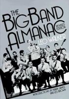 The Big Band Almanac (Da Capo Paperback) 0306803453 Book Cover