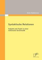Syntaktische Relationen: Subjekt Und Topik in Einer Notionalen Grammatik 3836699230 Book Cover
