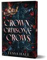 Crown of Crimson and Crows (Deluxe Edition) (Blood Bound, 1) 1615957537 Book Cover